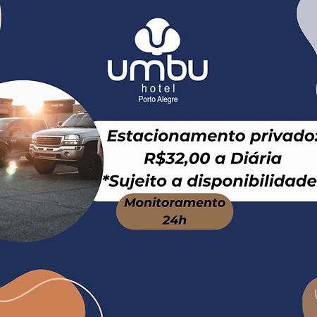 Umbu Hotel Porto Alegre - Centro Historico - Prox Aeroporto 15Min מראה חיצוני תמונה
